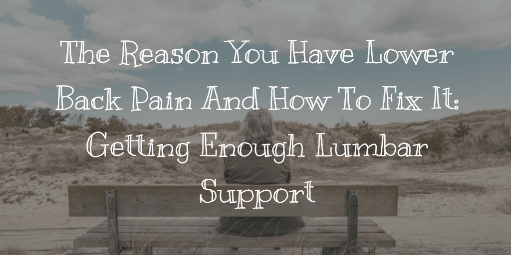 how to get enough lumbar support