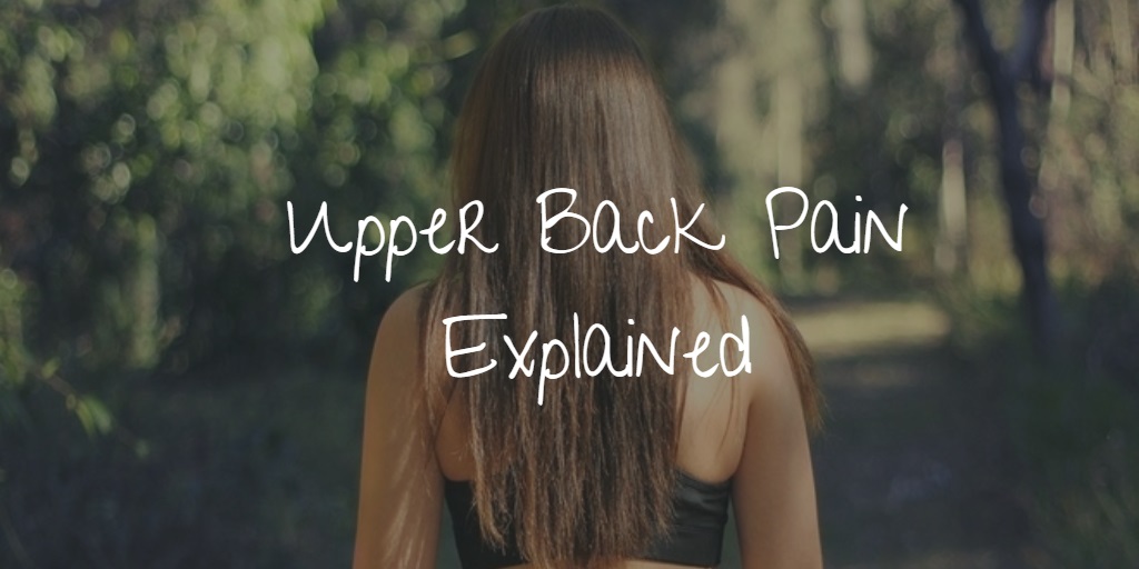 upper back pain explained